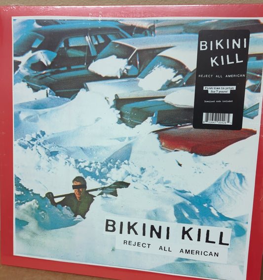 Bikini Kill/REJECT ALL AMERICA